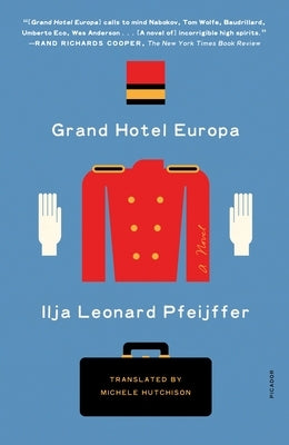 Grand Hotel Europa Paperback Picador USA