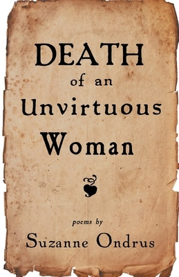 Death of an Unvirtuous Woman Paperback Finishing Line Press