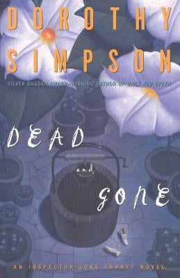 Dead and Gone: An Inspector Luke Thanet Novel Paperback Scribner Book Company