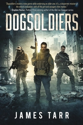 Dogsoldiers Paperback Independently Published