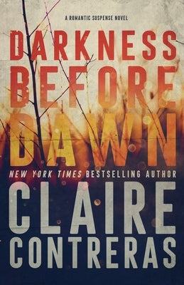 Darkness Before Dawn Paperback Claire Contreras