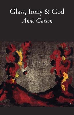 Paperback of "Glass, Irony and God" by New Directions Publishing, showing the book cover with title and author details.