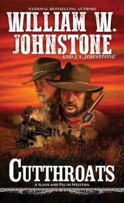 Cutthroats by Johnstone, William W.