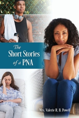 The Short Stories of a PNA Paperback Outskirts Press