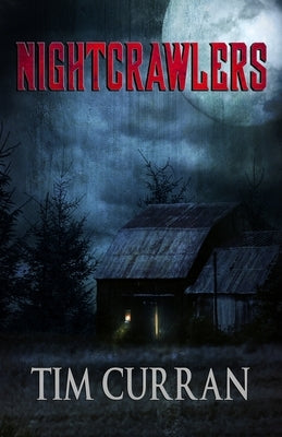 Nightcrawlers by Curran, Tim