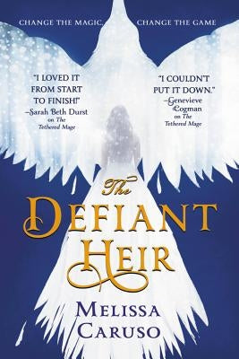 The Defiant Heir by Caruso, Melissa