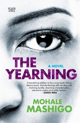 The Yearning by Mashigo, Mohale