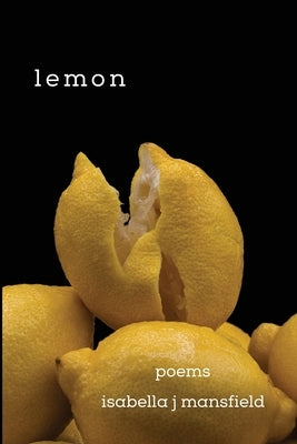lemon Paperback Isabella J Mansfield