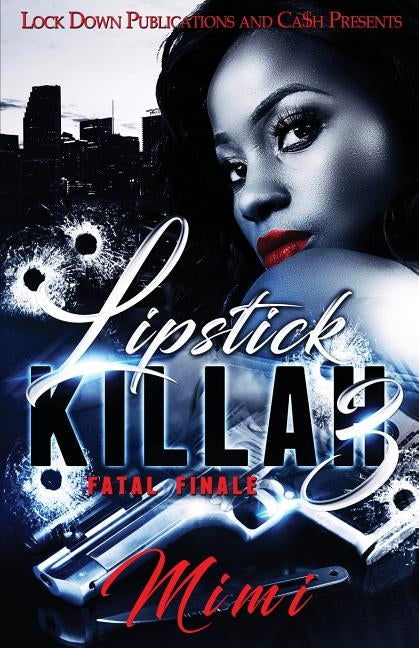 Lipstick Killah 3 Paperback Lock Down Publications
