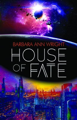 House of Fate by Wright, Barbara Ann