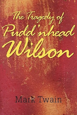 The Tragedy of Pudd'nhead Wilson Paperback Simon & Brown