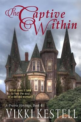 The Captive Within Paperback Faith-Filled Fiction