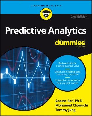 Predictive Analytics for Dummies Paperback For Dummies