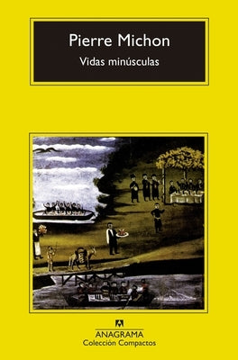 Vidas Minusculas by Michon, Pierre
