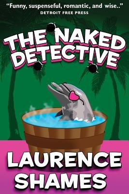 The Naked Detective Paperback Createspace Independent Publishing Platform