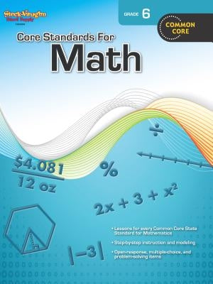 Core Standards for Math Reproducible Grade 6 Paperback Steck Vaughn School Supply