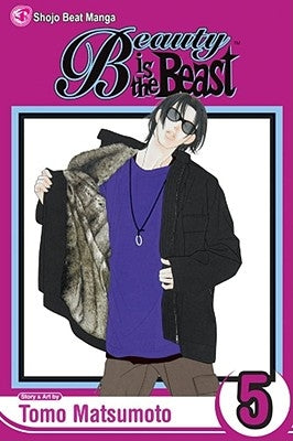 Beauty Is the Beast, Vol. 5: Volume 5 by Matsumoto, Tomo