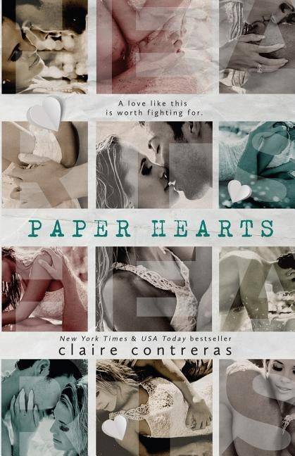 Paper Hearts Paperback Claire Contreras