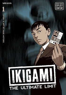 Ikigami: The Ultimate Limit, Vol. 1: Volume 1 by Mase, Motoro