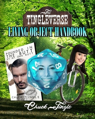 The Tingleverse: Living Object Handbook Paperback Independently Published