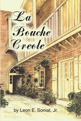 Bouche Creole, La Paperback Pelican Publishing Company