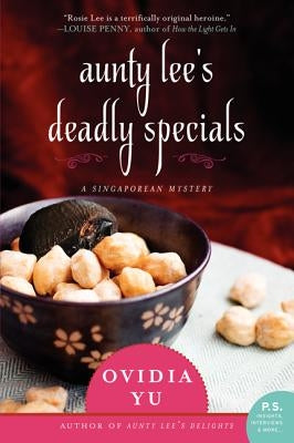 Aunty Lee's Deadly Specials: A Singaporean Mystery Paperback William Morrow & Company