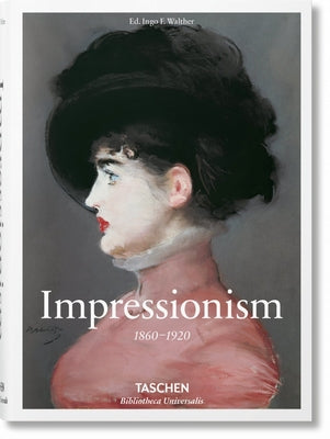 Impressionism by Walther, Ingo F.