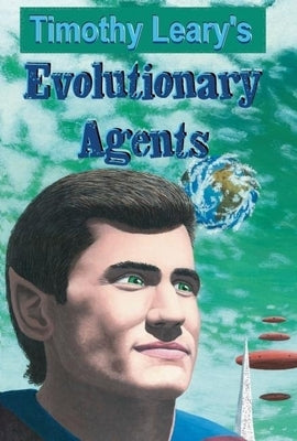 Evolutionary Agents Paperback Ronin Publishing (CA)