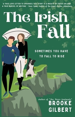 The Irish Fall Paperback Brooke Gilbert