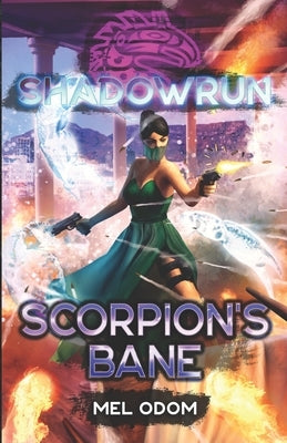 Shadowrun: Scorpion's Bane Paperback Inmediares Productions