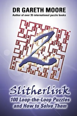 Slitherlink 2: 100 Loop-the-Loop Puzzles and How to Solve Them Paperback Createspace Independent Publishing Platform