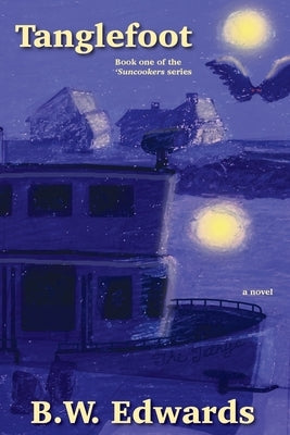 Tanglefoot: Book one of the 'Suncookers series Paperback Suncookers