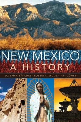 New Mexico: A History Paperback University of Oklahoma Press