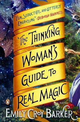The Thinking Woman's Guide to Real Magic Penguin Books