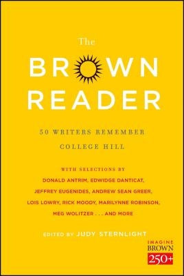 The Brown Reader: 50 Writers Remember College Hill Paperback Simon & Schuster