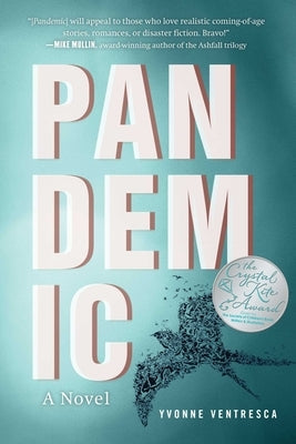 Pandemic by Ventresca, Yvonne