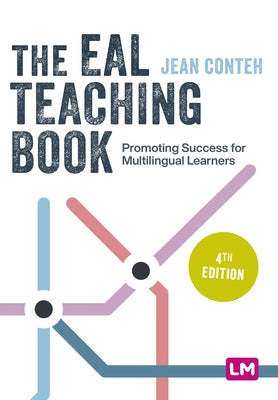 Paperback of The Eal Teaching Book by Learning Matters, featuring a colorful cover focused on strategies for multilingual learners.