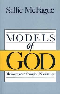 Models of God Paperback Fortress Press