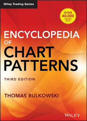 Encyclopedia of Chart Patterns by Bulkowski, Thomas N.