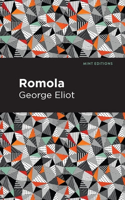 Romola Paperback Mint Editions