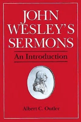 John Wesley's Sermons: An Introduction Paperback Abingdon Press