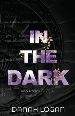 In the Dark (Discreet Cover): A Dark New Adult Romantic Suspense Trilogy Paperback Mountain Ridge Publishing, LLC