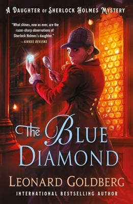 The Blue Diamond: A Daughter of Sherlock Holmes Mystery Paperback Minotaur Books