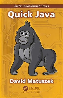 Quick Java Paperback CRC Press