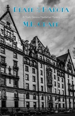 Death at the Dakota: A Trudy Genova Manhattan Mystery Paperback Bridle Path Press