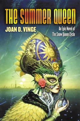 The Summer Queen: An Epic Novel of the Snow Queen Cycle Paperback Tor Books