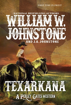 Texarkana by Johnstone, William W.