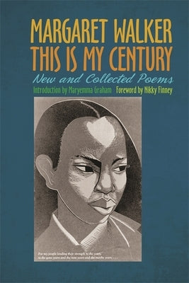 This Is My Century: New and Collected Poems Paperback University of Georgia Press