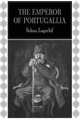 The Emperor of Portugallia Paperback Createspace Independent Publishing Platform
