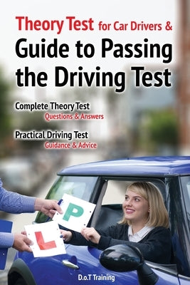 Theory test for car drivers and guide to passing the driving test by Green, Malcolm